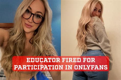 teacher fired over onlyfans|Teachers OnlyFans Goes Viral, Leads to Harassment and。